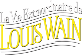 La vie extraordinaire de Louis Wain